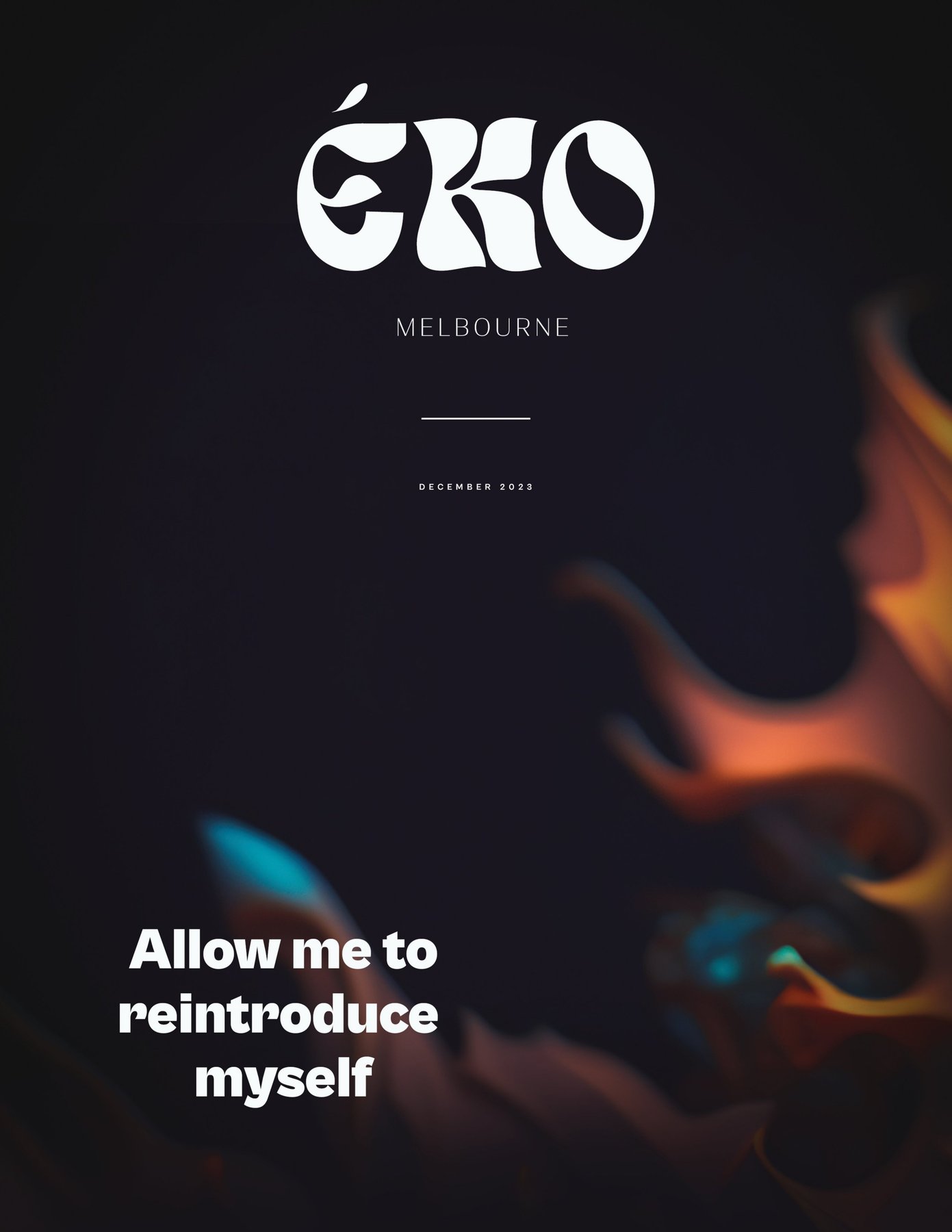 ÉKO Melbourne — Issue 01 cover, December 2023, ‘Allow me to reintroduce myself’